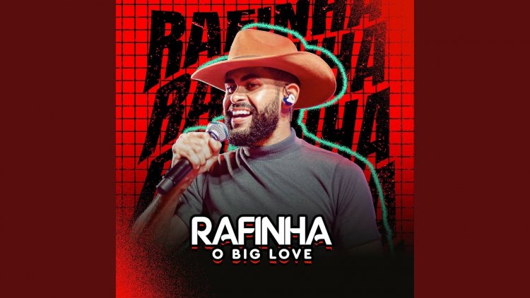 Show de Rafinha Big Love em Paramirim no Dia 12 de Junho